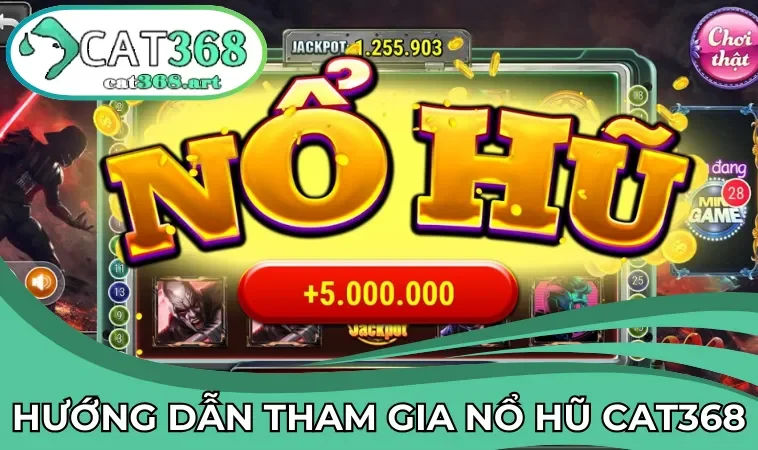 Cập nhật quá trình đăng ký tài khoản chơi tại sảnh Slot CAT368