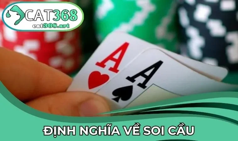Định nghĩa về soi cầu
