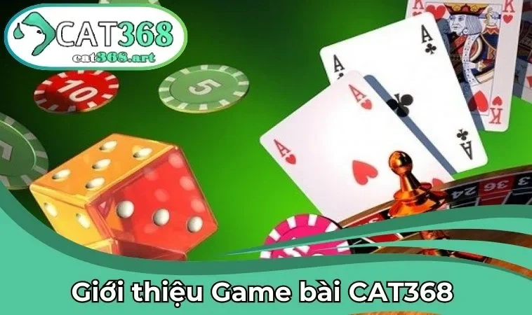 Giới thiệu chung về thể loại game bài tại nhà cái