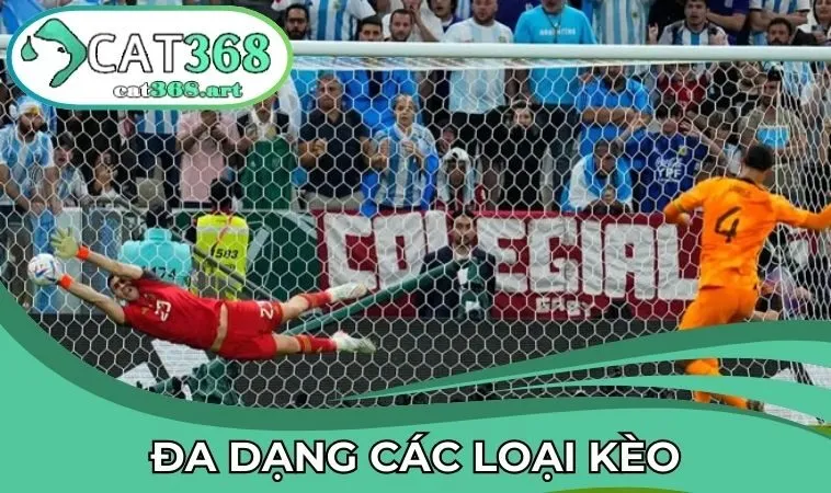 Đa dạng các loại kèo